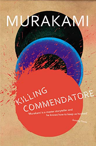 Killing Commendatore: Haruki Murakami von Penguin